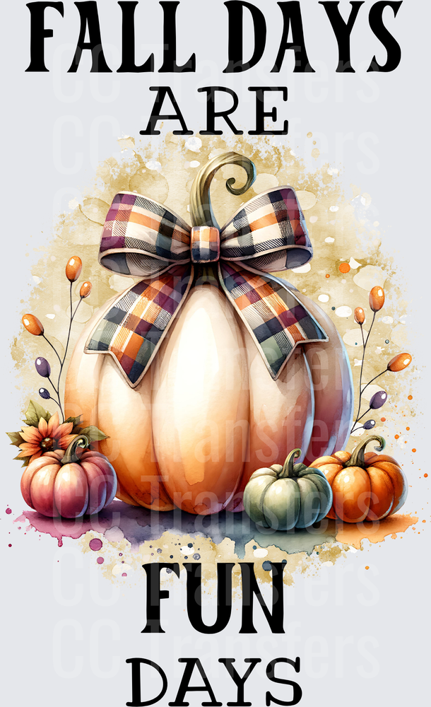 Fall Days Are Fun Days Pumpkin Bow Watercolor (DTF)
