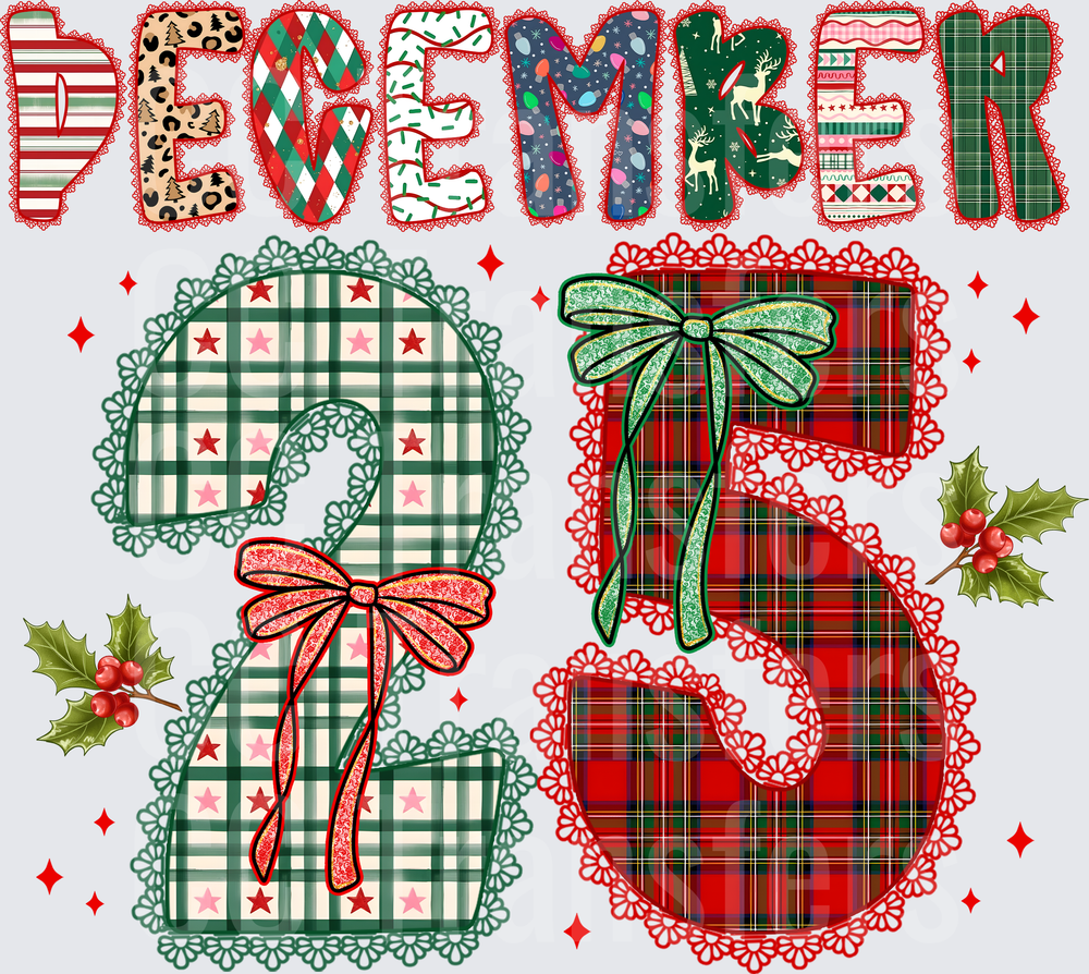 December 25 Patchwork Plaid Bow Holly Christmas (DTF)