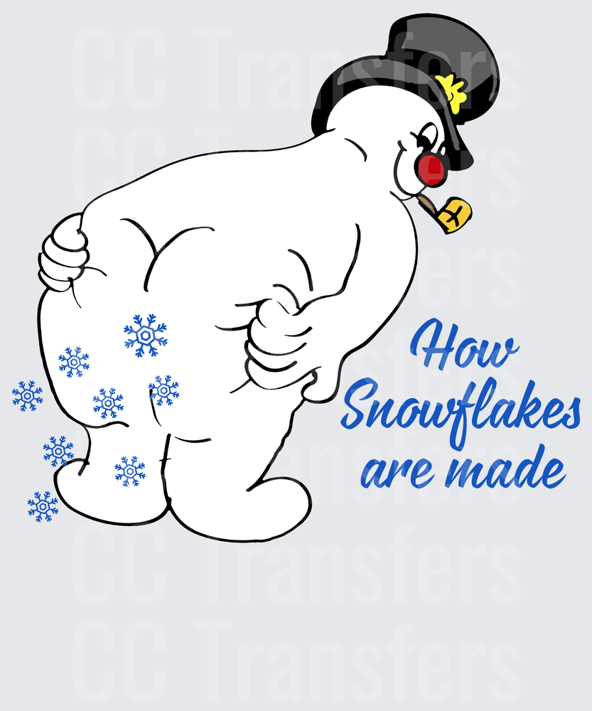 Funny Snowman Farting Snowflakes How Snowflakes Are Made (DTF)