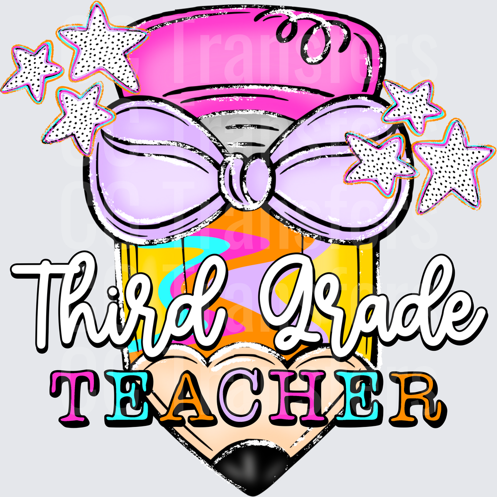 Glam Pencil with Bow Third Grade Teacher Stars (DTF)