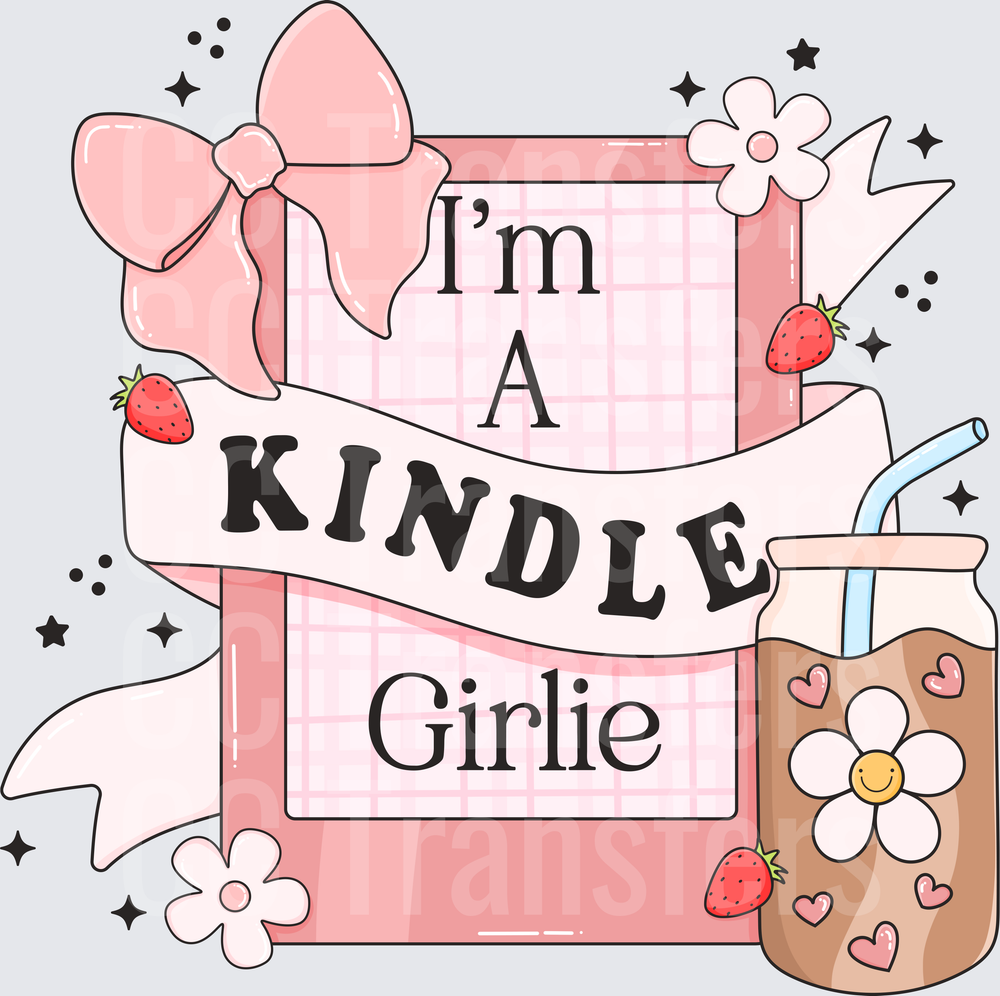 I'm A Kindle Girlie Pink Bow Iced Coffee Reader (DTF)