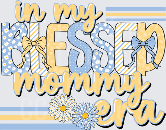 In My Blessed Mommy Era Daisy Bow Blue Yellow (DTF)