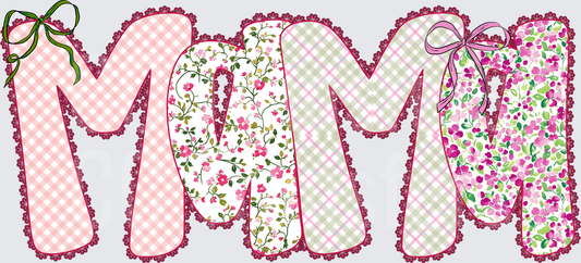MOM Patchwork Floral Gingham Lace Letters with Bows (DTF)