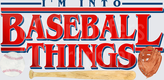 I'm Into Baseball Things Stranger Font Design (DTF)