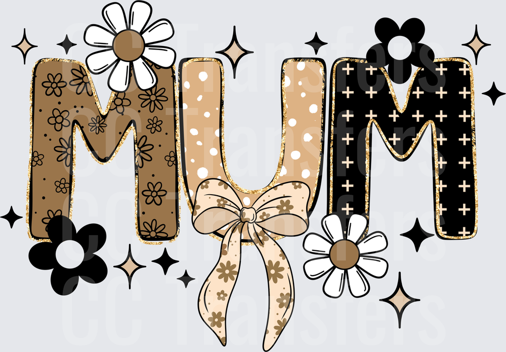 Boho MUM Lettering Daisies Bow Sparkles Neutral Tones (DTF)