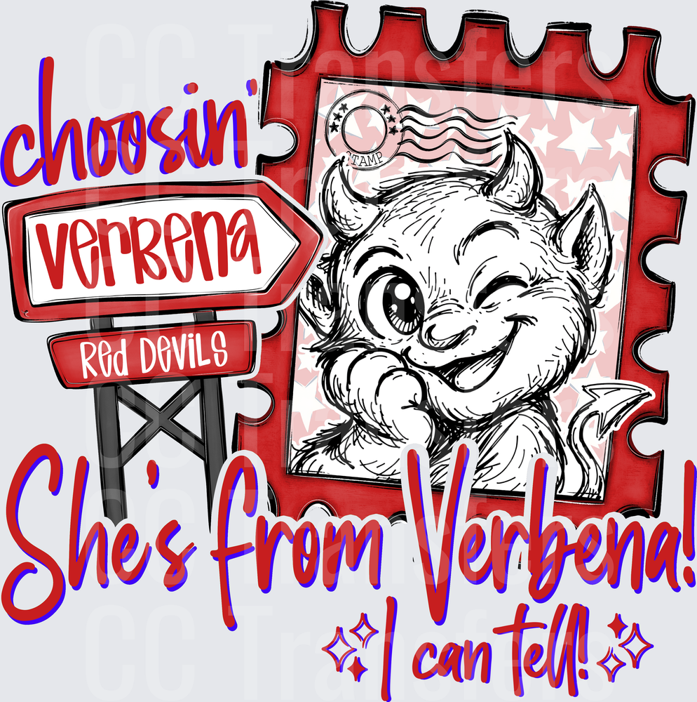 Choosin' Verbena Red Devils She's From Verbena I Can Tell (DTF)