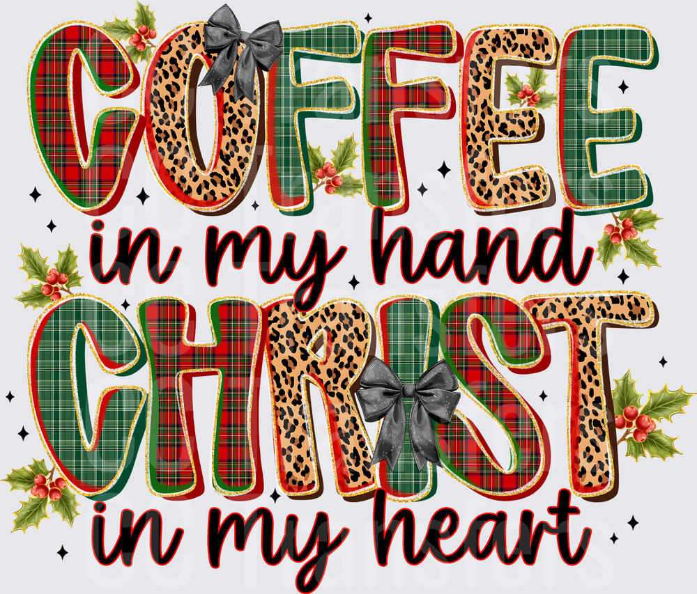 Coffee In My Hand Christ In My Heart Christmas Plaid Leopard (DTF)