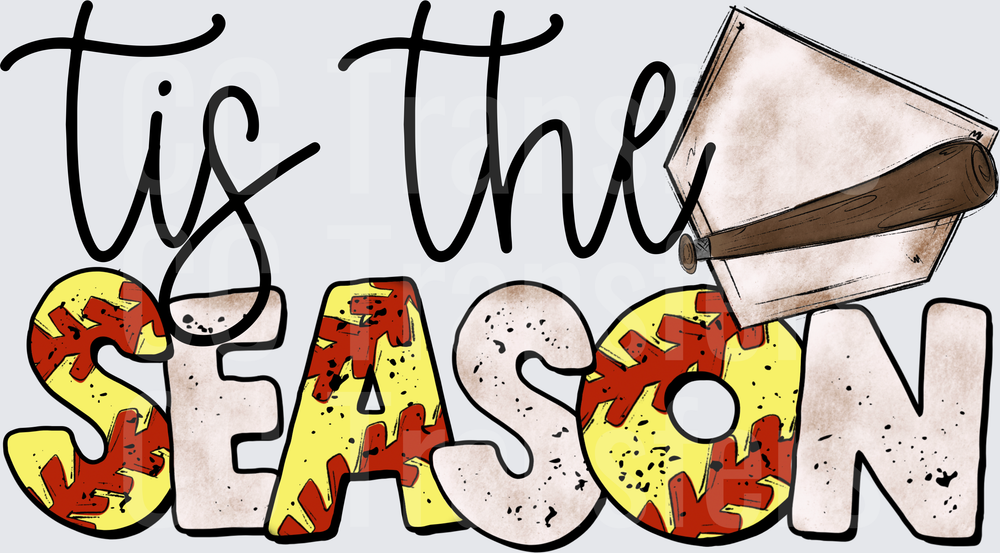 Tis The Season Softball Bat Home Plate Lettering (DTF)
