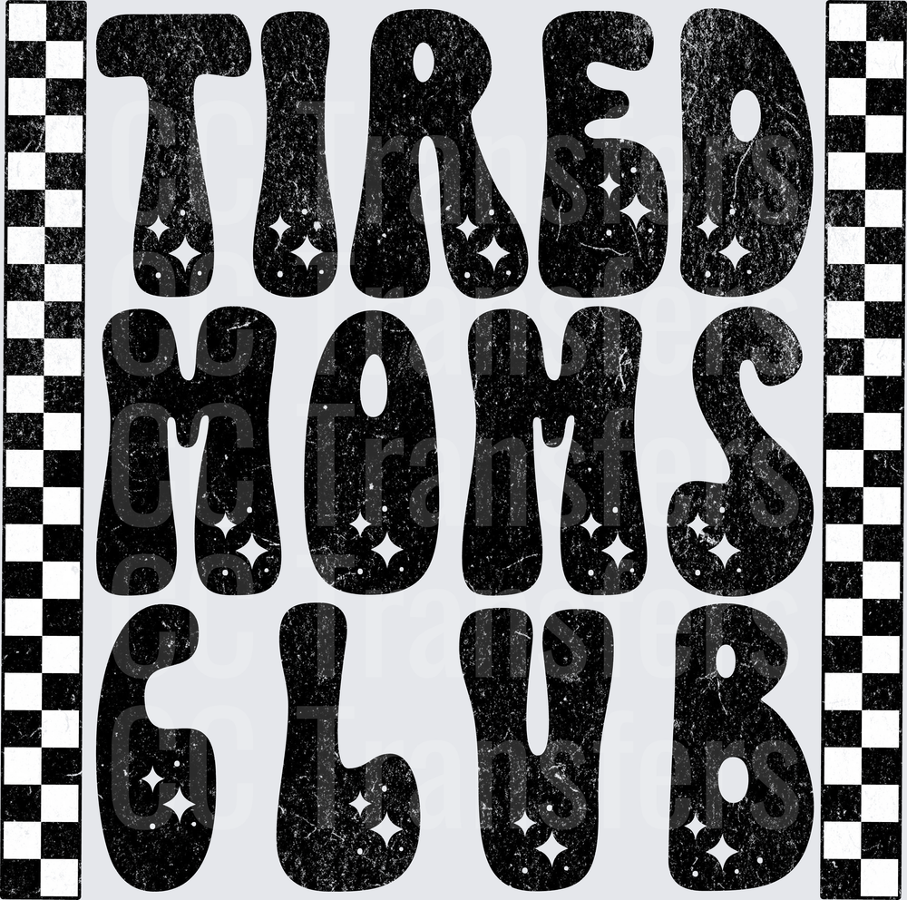 Tired Moms Club Retro Groovy Distressed Checkered (DTF)