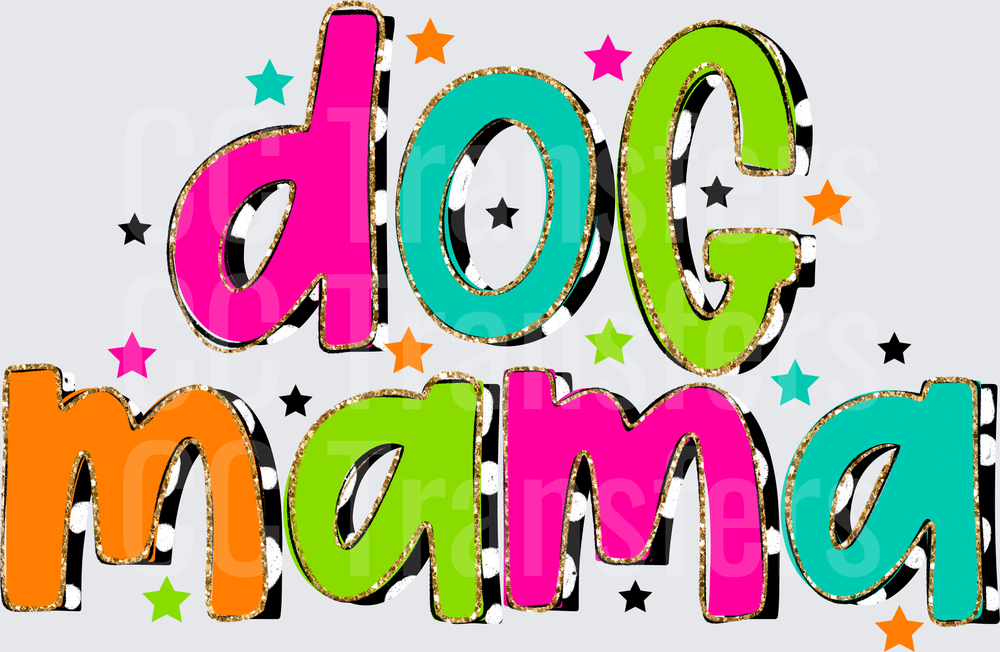 Dog Mama Colorful Bold Lettering with Stars (DTF)