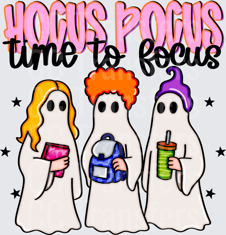 Hocus Pocus Time To Focus Teacher Ghost Trio (DTF)