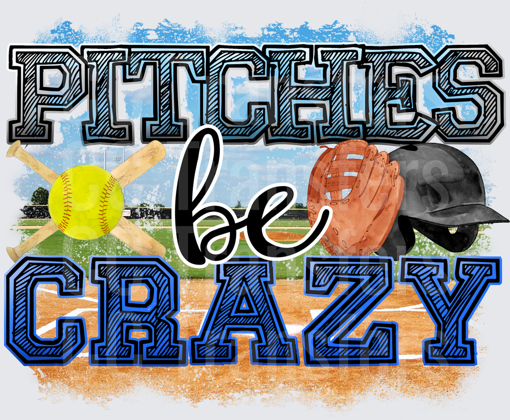 Pitchies Be Crazy Softball Field Bats Glove Helmet (DTF)