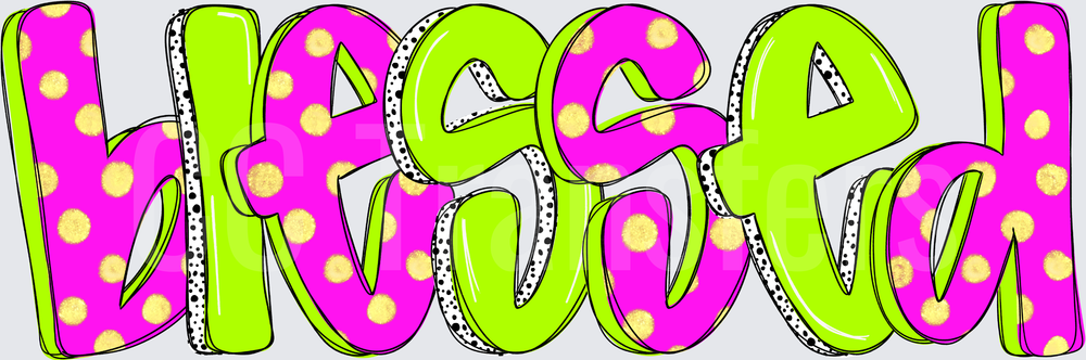 Blessed Bold Bubble Letters Neon Pink Green Polka Dot (DTF)