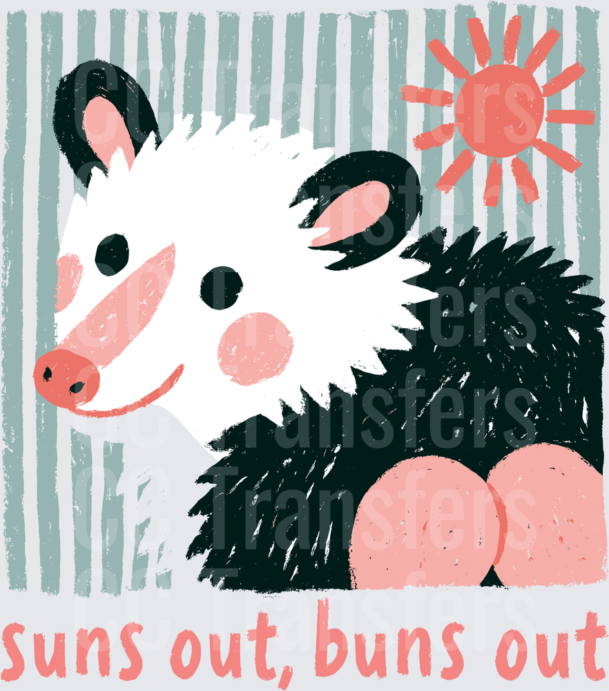 Suns Out Buns Out Cute Possum Booty Funny (DTF)