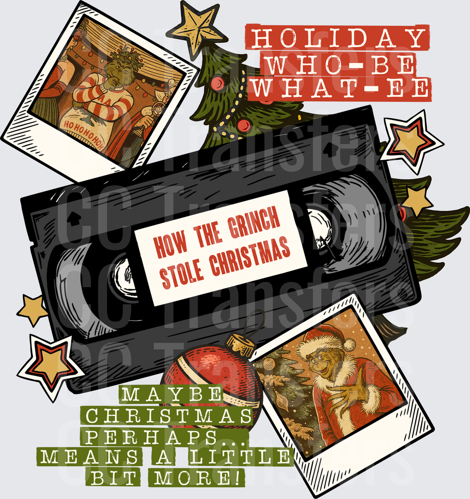 Holiday Who-Be What-Ee VHS Christmas Grinch Collage (DTF)