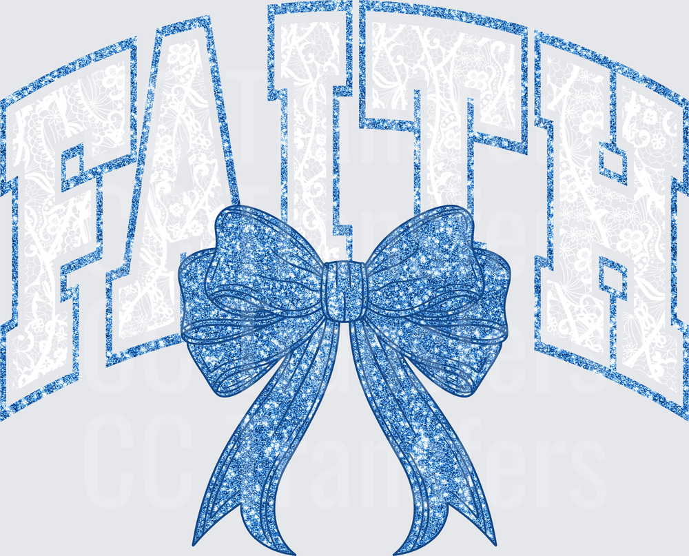 Blue Glitter Faith Arched Text with Bow (DTF)