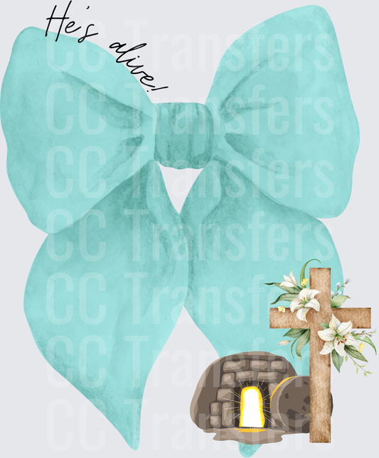 He's Alive Teal Bow Easter Cross Empty Tomb (DTF)