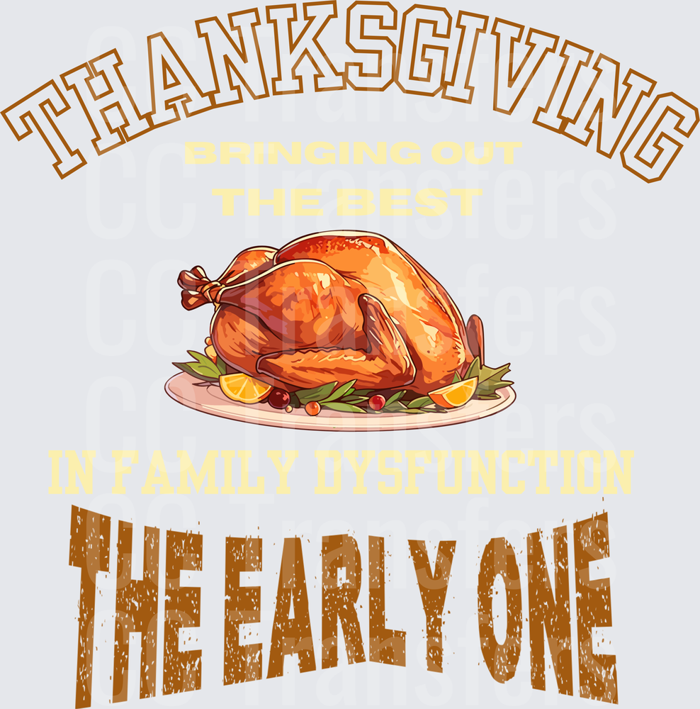 Thanksgiving Bringing Out The Best Family Dysfunction Early One (DTF)