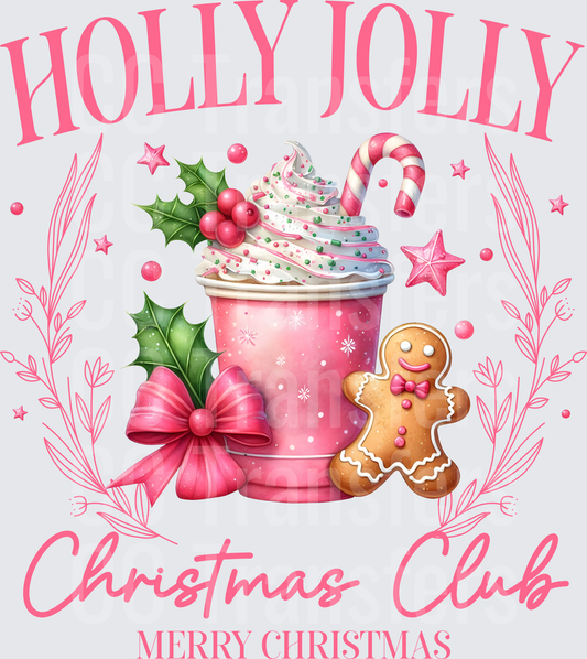 Holly Jolly Christmas Club Pink Coffee Cup Gingerbread (DTF)