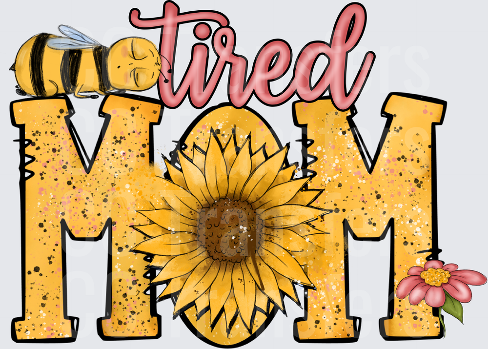 Bee Tired Mom Sunflower Glitter Floral Letters (DTF)