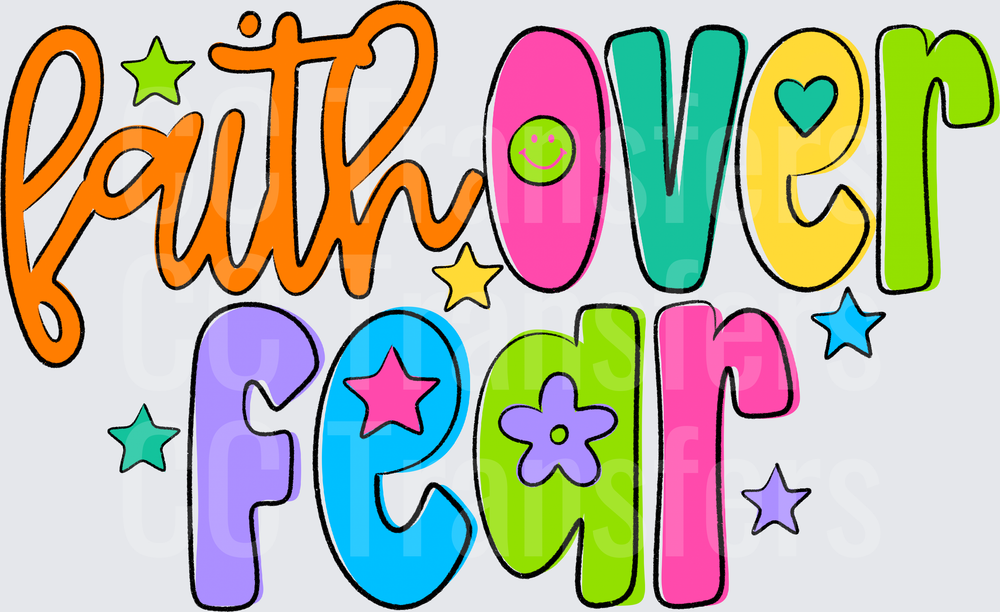 Faith Over Fear Colorful Retro Lettering with Stars (DTF)