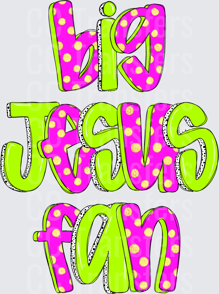 Big Jesus Fan Bold Polka Dot Lime Green Pink Lettering (DTF)