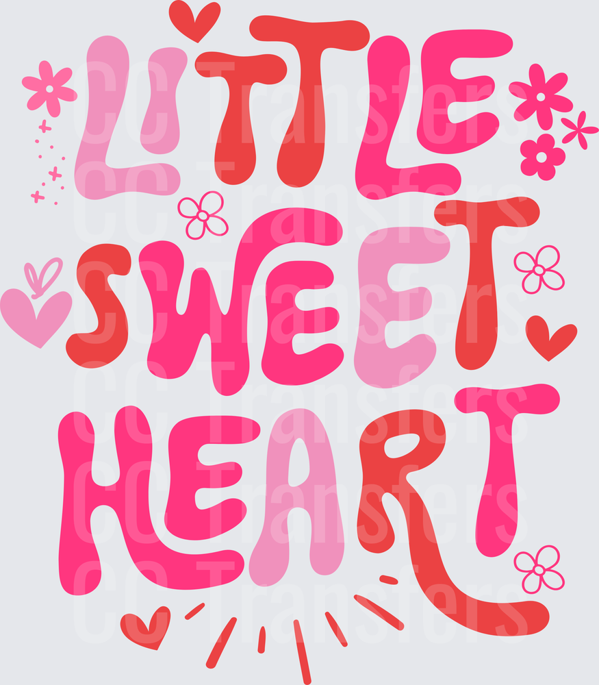 Little Sweet Heart Groovy Bold Text with Hearts and Flowers (DTF)