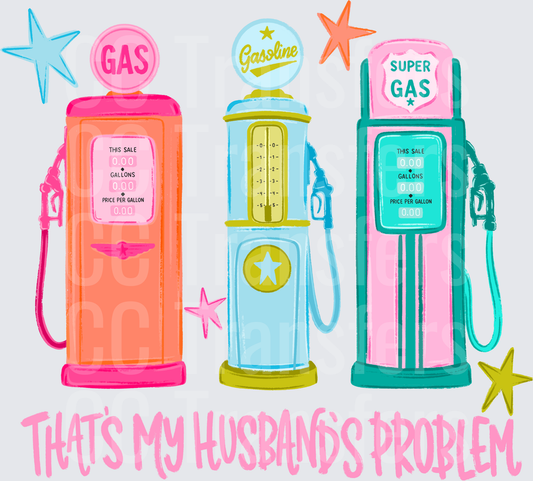 Retro Pastel Gas Pumps That's My Husband's Problem (DTF)