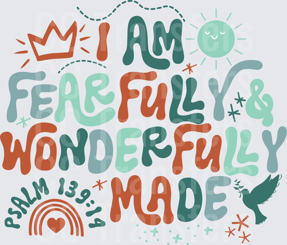I Am Fearfully & Wonderfully Made Psalm 139:14 (DTF)