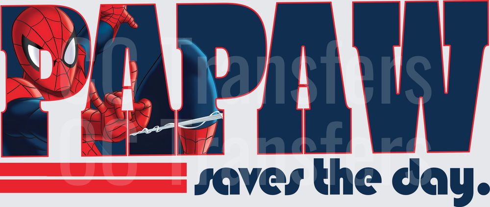 Papaw Saves The Day Superhero Web Slinger (DTF)