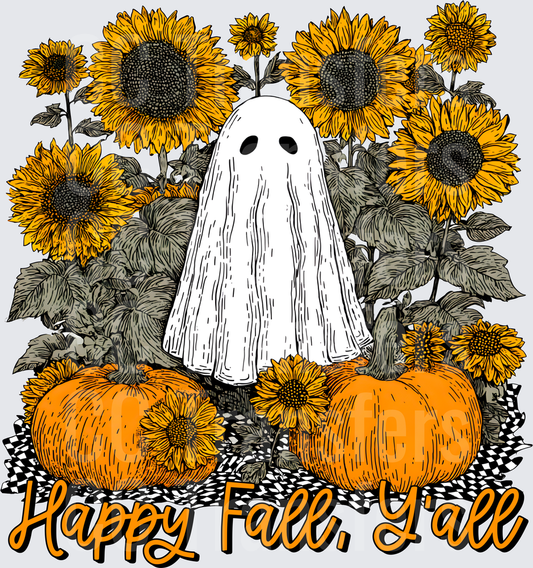 Happy Fall Y'all Ghost Sunflowers Pumpkins (DTF)