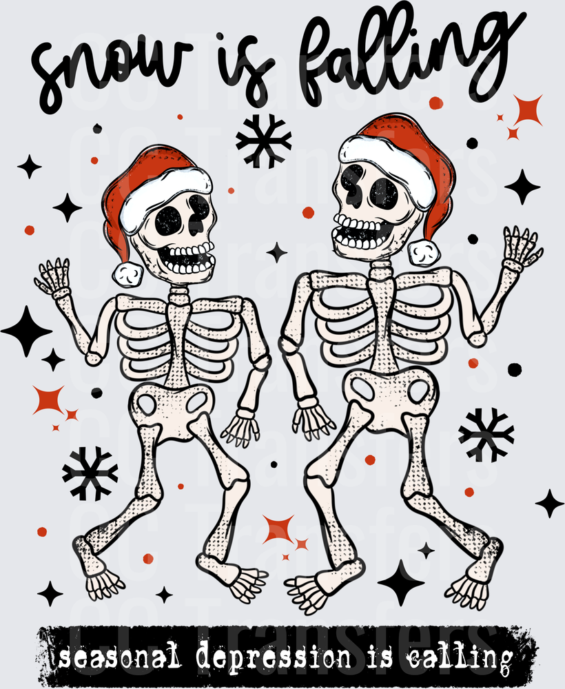 Snow Is Falling Seasonal Depression Dancing Skeletons (DTF)