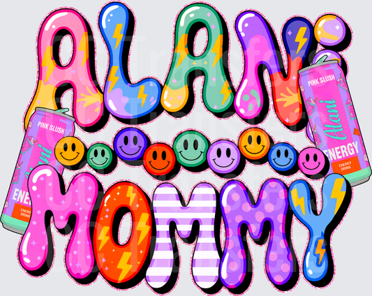 Alani Mommy Energy Drink Retro Bubble Letter Design (DTF)