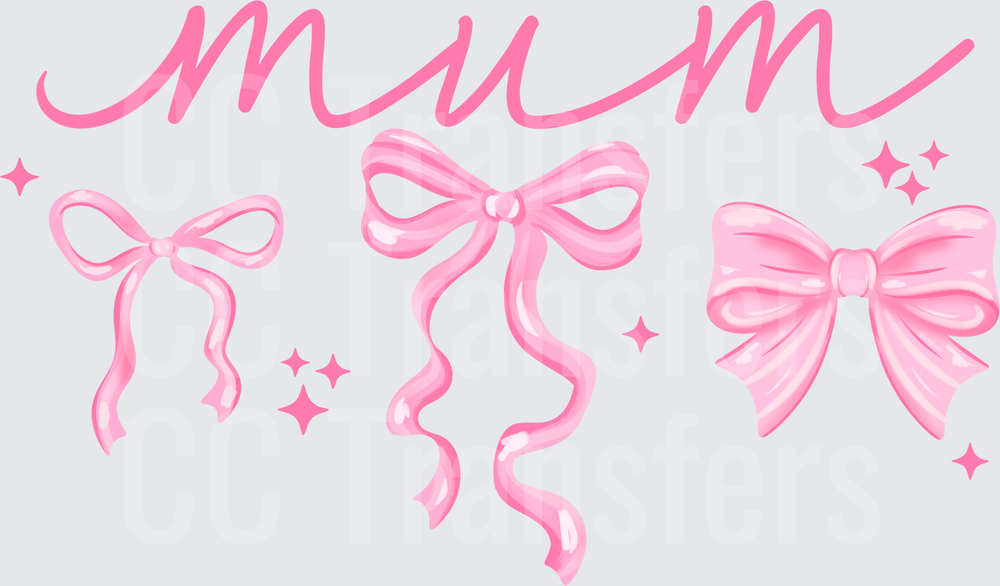 Mum Script with Pink Coquette Bows and Sparkles (DTF)