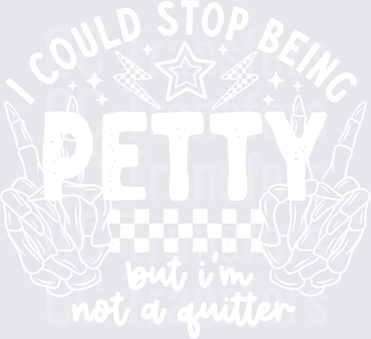 Not_A_Quitter_Single_Color_White