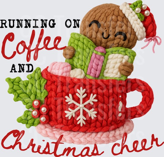 Running On Coffee And Christmas Cheer Knit Gingerbread (DTF)