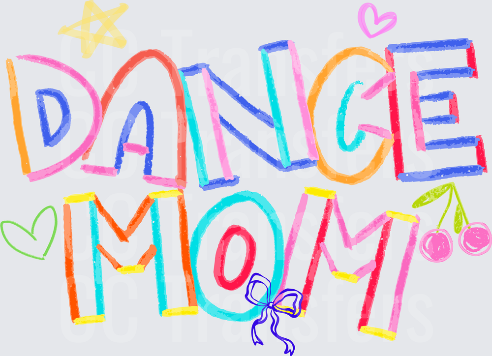 Colorful Dance Mom Bold Lettering with Hearts and Cherries (DTF)