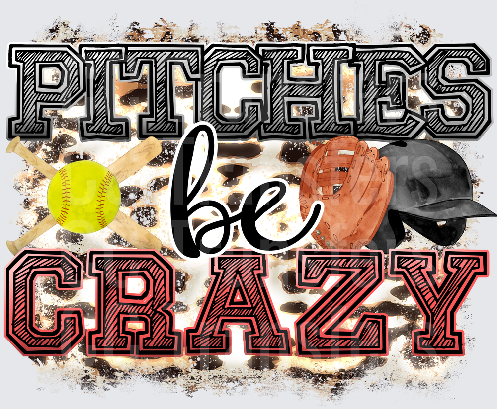 Pitches Be Crazy Softball Leopard Print Funny (DTF)